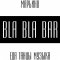 BLA BLA BAR на Братиславской улице