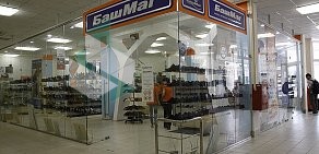 Магазин БашМаг в Егорьевске